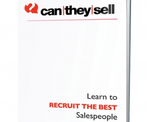 7 Secrets of Recruiting the Best Salespeople